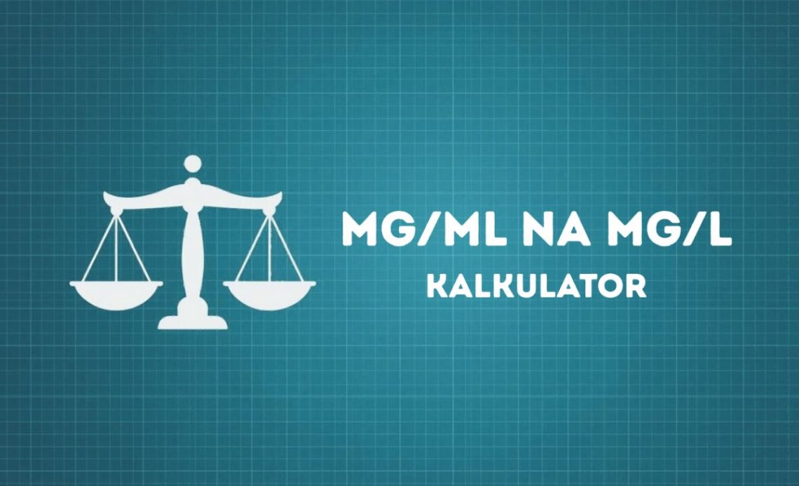 Przelicznik mg/ml na mg/l - kalkulator